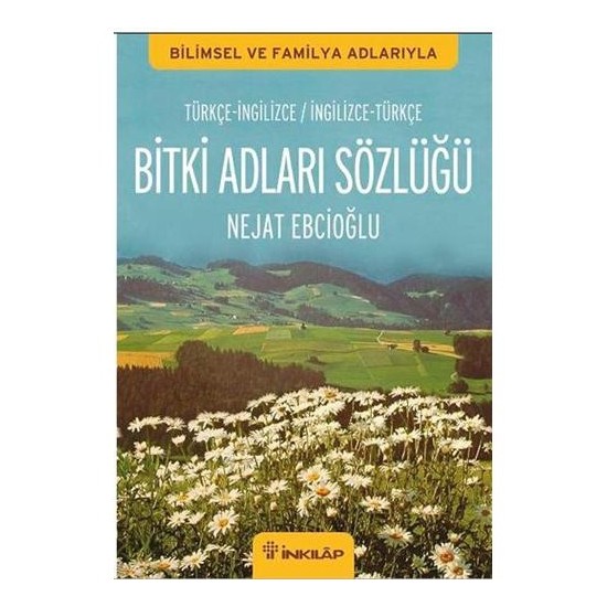 Bitki Adları Sözlüğü (İngilizce - Türkçe / Türkçe - İngilizce)