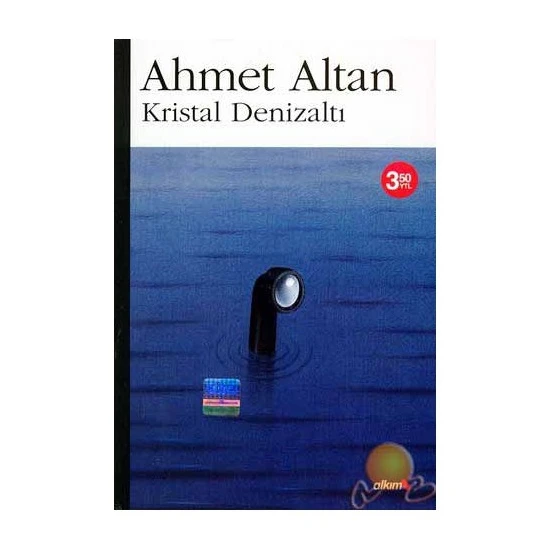 Kristal Denizaltı-Ahmet Altan