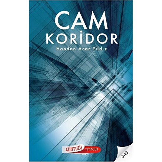 Cam Koridor - Handan Acar Yıldız
