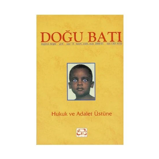 Doğu Batı Dergisi Sayı:13 Hukuk Ve Adalet Üstüne