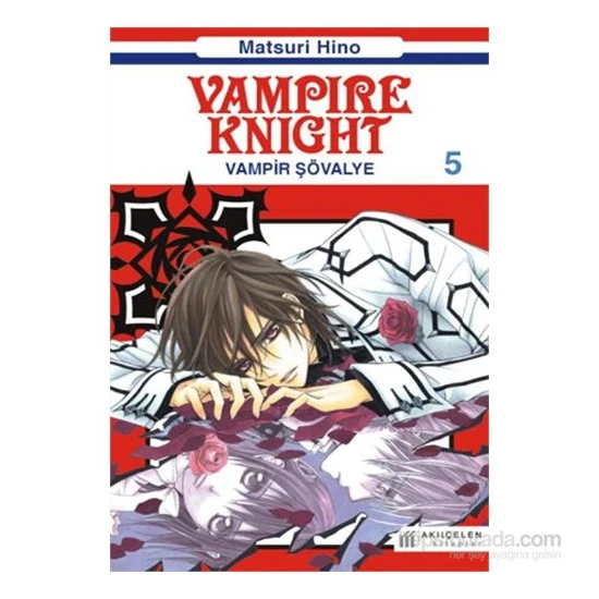 Vampire Knight - Vampir Şövalye  5 - Matsuri Hino