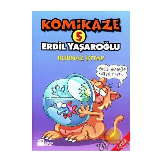 Komikaze 5 / Kurnaz Kitap - Erdil Yaşaroğlu