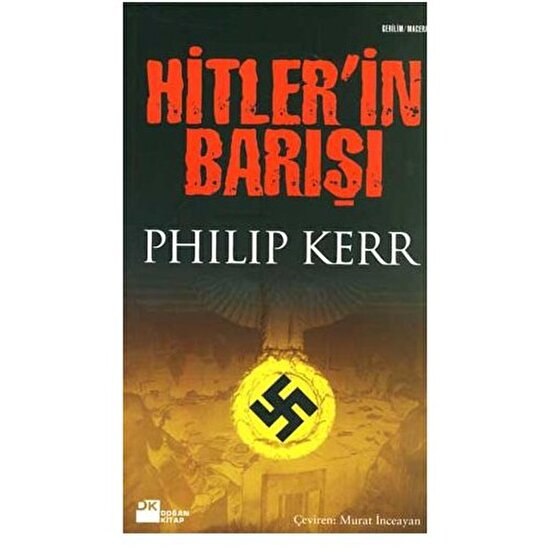 Hitler'İn Barışı-Philip Kerr