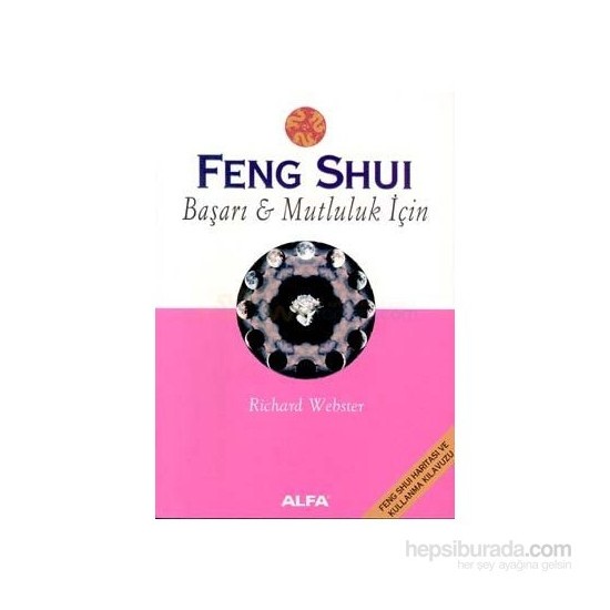 Feng Shui Başarı Ve Mutluluk İçin Richard Webster Kitabı Ve Fiyatı 1023