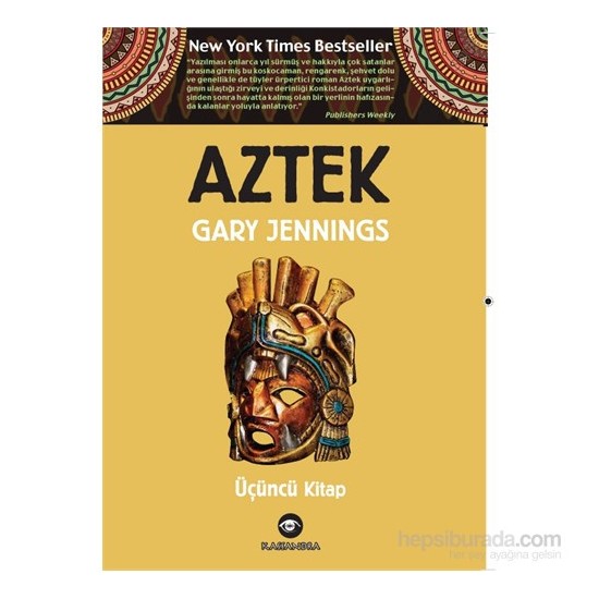 Aztek – Üçüncü Kitap-Gary Jennings