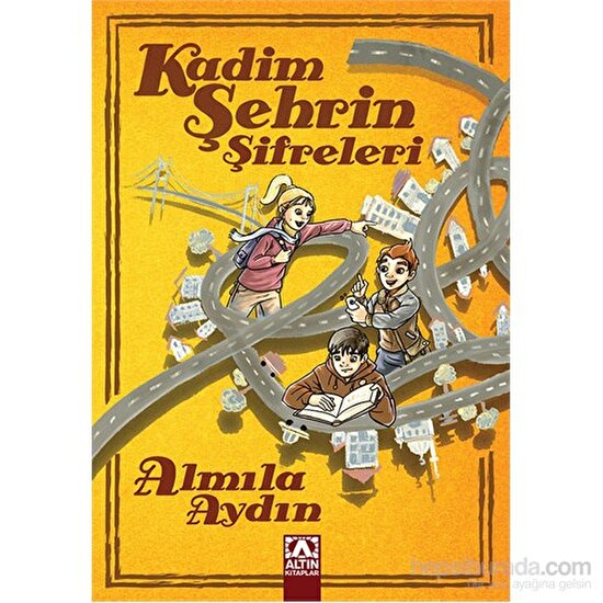 Kadim Şehrin Şifreleri - Almila Aydın