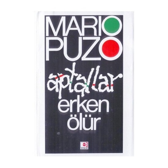 Aptallar Erken Olur Mario Puzo Kitabi Ve Fiyati Hepsiburada