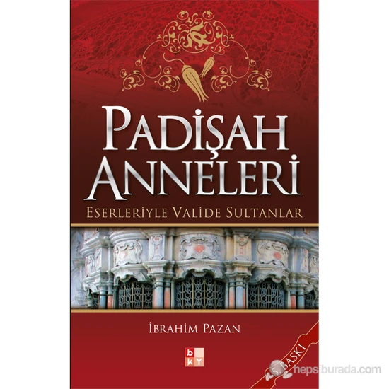 Padişah Anneleri