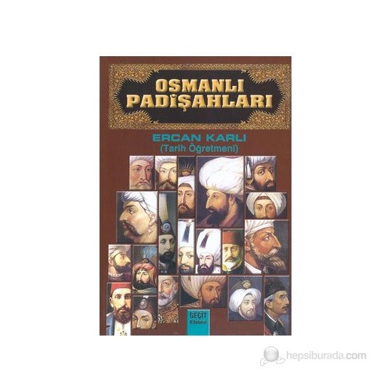 Osmanlı Padişahları Kitabı ve Fiyatı - Hepsiburada