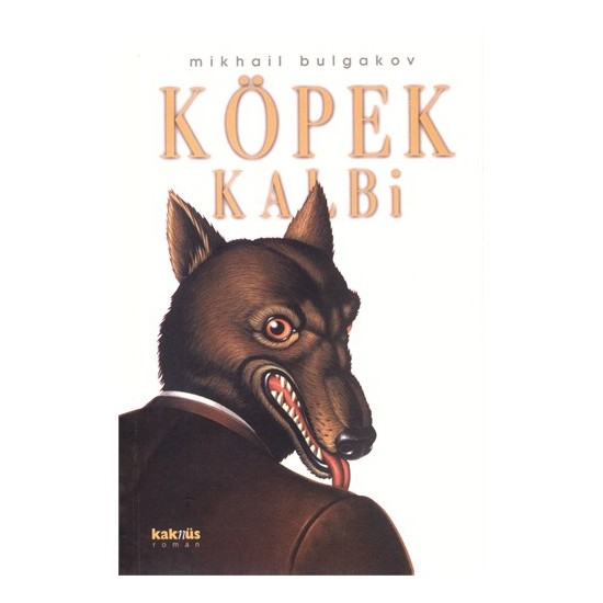 Köpek Kalbi Mihail Afansyeviç Bulgakov Kitabı ve Fiyatı