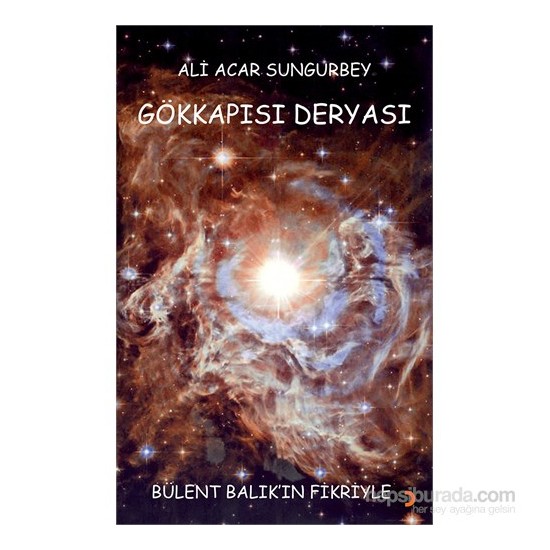 Gökkapısı Deryası-Ali Acar Sungurbey