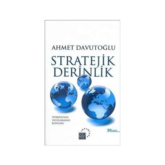 Stratejik Derinlik (Ciltli) - Ahmet Davutoğlu