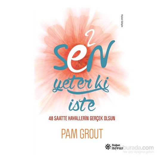 E2- Sen Yeter Ki İste-Pam Grout