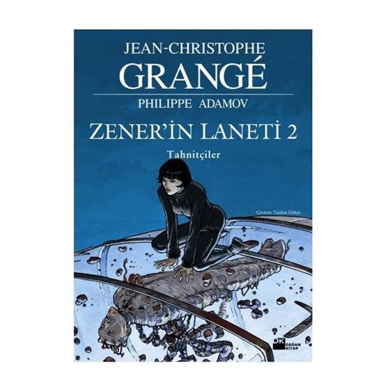 Zener’İn Laneti -2 Tahnitçiler - Jean-Christophe Grange