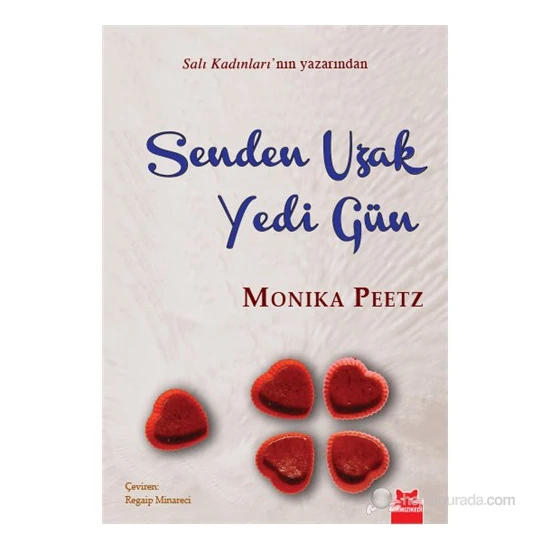 Senden Uzak Yedi Gün-Monika Peetz