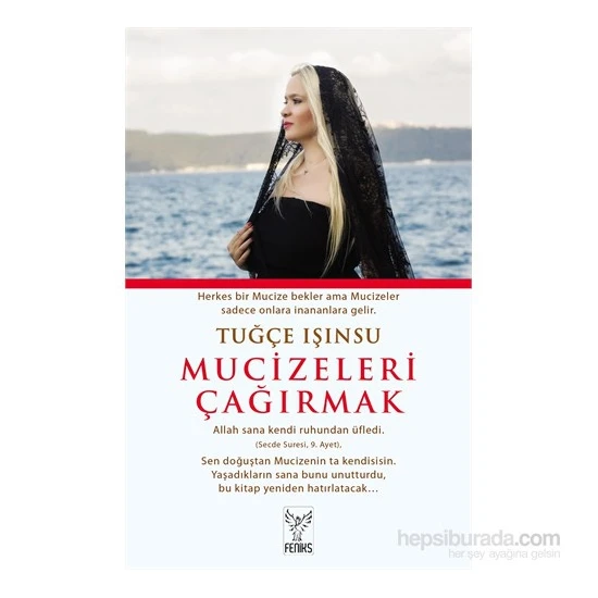 Mucizeleri Çağırmak - Tuğçe Işınsu