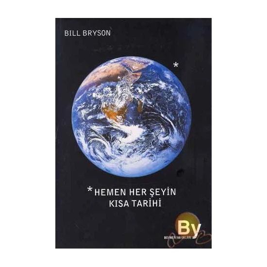 Hemen Her Şeyin Kısa Tarihi - Bill Bryson