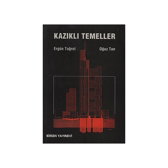 Kazıklı Temeller - Ergün Toğrol