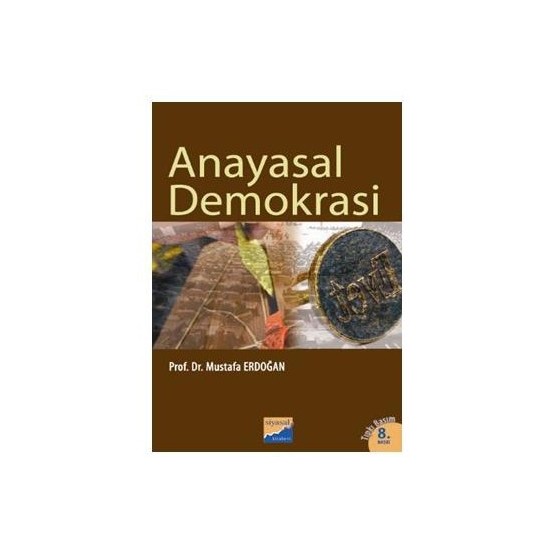 Anayasal Demokrasi - Mustafa Erdoğan