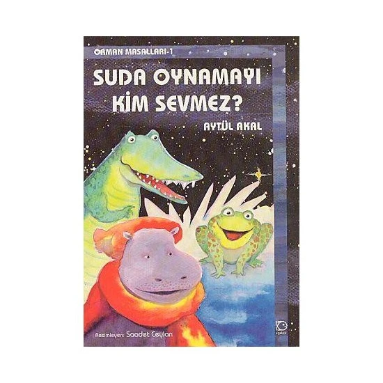 Suda Oynamayı Kim Sevmez?