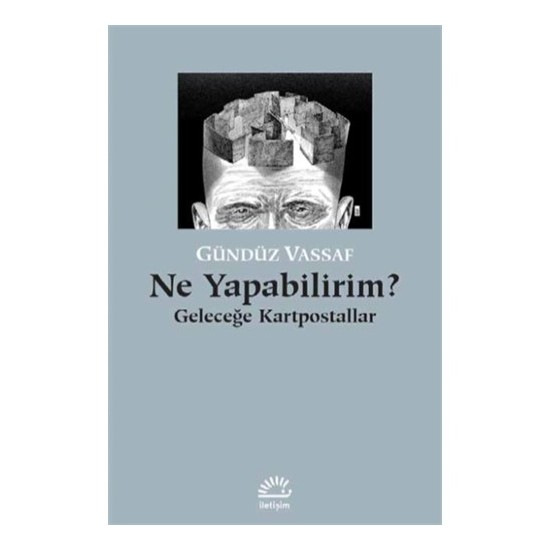 Ne Yapabilirim? (Geleceğe Kartpostallar)Gündüz Vassaf Kitabı