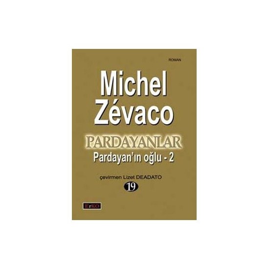 Pardayanlar 19 - Pardayan'In Oğlu - 2-Michel Zevaco