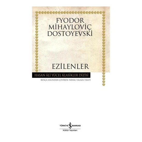 Ezilenler - Fyodor Mihayloviç Dostoyevski