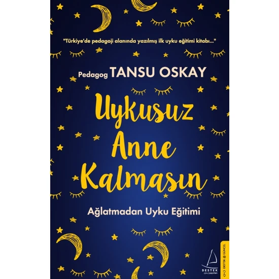 Uykusuz Anne Kalmasın - Tansu Oskay