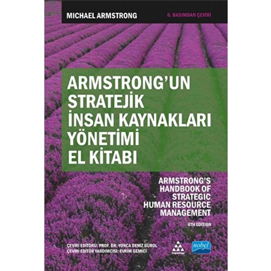 Armstrong'un Stratejik İnsan Kaynakları Yönetimi El Kitabı - Armstrong’s Handbook Of Strategic Human Resource Management