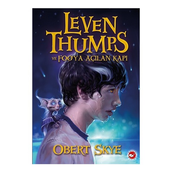 Leven Thumps Ve Foo’Ya Açılan KapıObert Skye Fiyatı