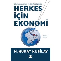 Herkes Için Ekonomi - M. Murat Kubilay