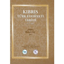 Kıbrıs Türk Edebiyatı Tarihi (1571 - 2017) Beş Cilt Takım - Ismail Bozkurt