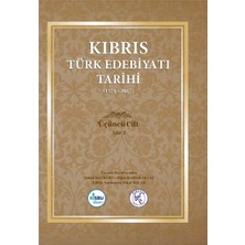 Kıbrıs Türk Edebiyatı Tarihi (1571 - 2017) Beş Cilt Takım - Ismail Bozkurt