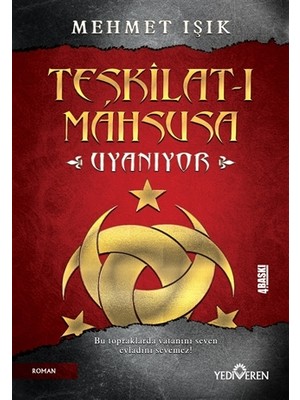 Teşkilat-I Mahsusa Uyanıyor - Mehmet Işık