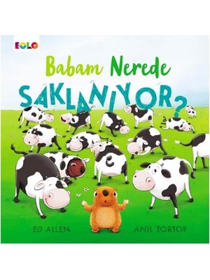 Babam Nerede Saklanıyor ? - Anıl Tortop, Ed Allen