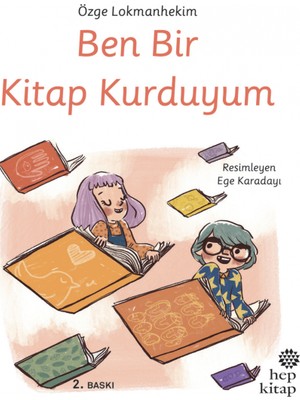 Ben Bir Kitap Kurduyum - Özge Lokmanhekim