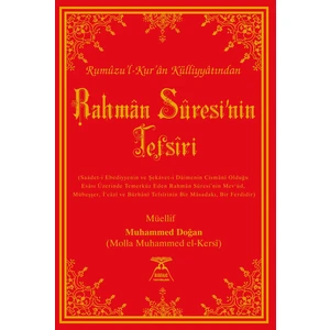 Rahmân Sûresi'nin Tefsîri - Molla Muhammed Ali Doğan