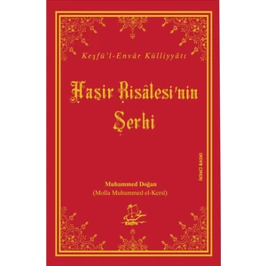 Onuncu Söz, Haşir Risâlesi'nin Şerhi - El-Hâc Molla Muhammed Ali Doğan