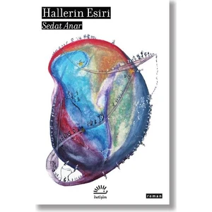 Hallerin Esiri - Sedat Anar