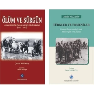 Ölüm ve Sürgün - Türkler ve Ermeniler - Justin Mccarthy