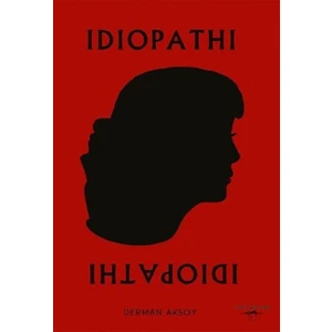 Idıopathı - Derman Aksoy