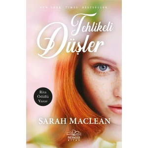 Tehlikeli Düşler - Sarah Maclean