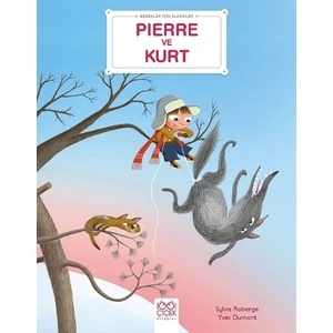 Piere ile Kurt - Sylvie Roberge