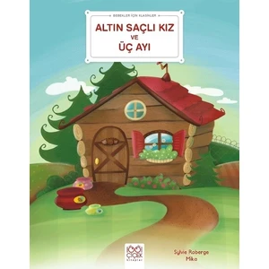 Üç Ayı - Sylvie Roberge