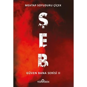 Şeb-Güven Bana 2 - Mehtap Soyuduru Çiçek