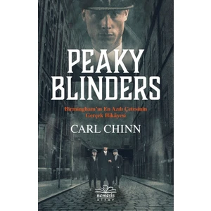 Peaky Blinders - Carl Chinn