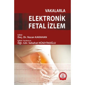 Vakalarla Elektronik Fetal Izlem - Nazan Karahan