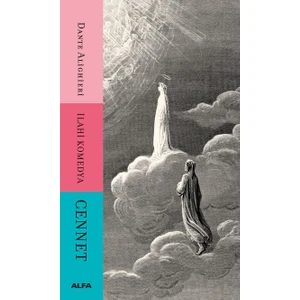İlahi Komedya Cennet - Dante Alighieri