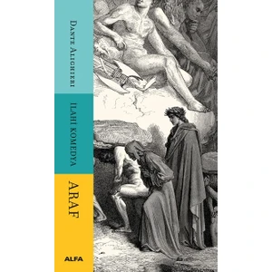 İlahi Komedya Araf - Dante Alighieri