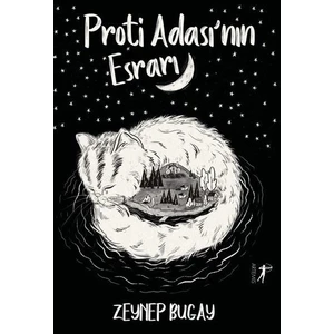 Proti Adası'nın Esrarı - Zeynep Bugay